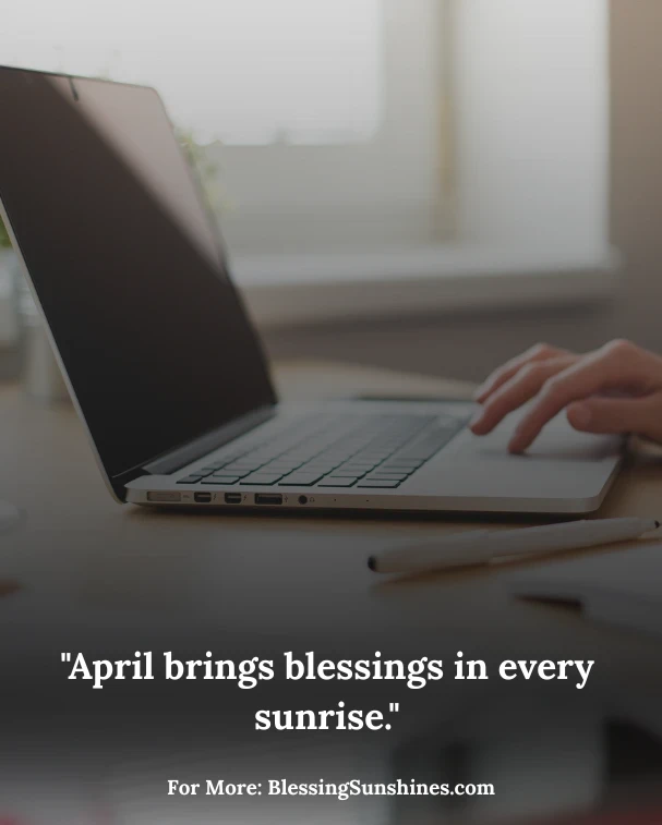 April Blessing Quotes