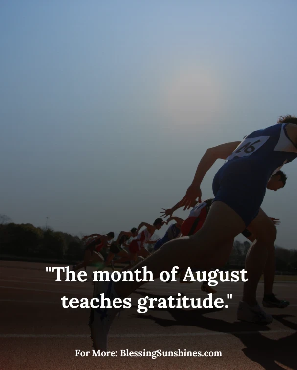 August Inspirational Quotes