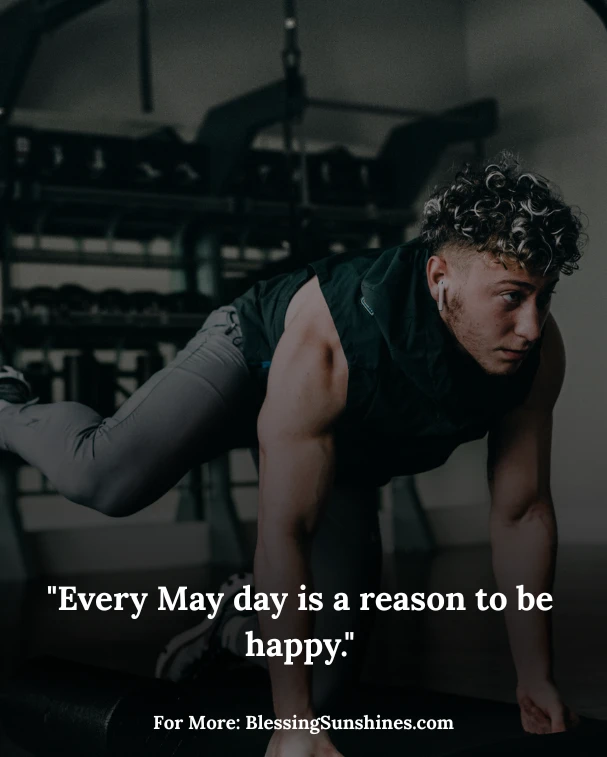 Happy & Joyful May Quotes