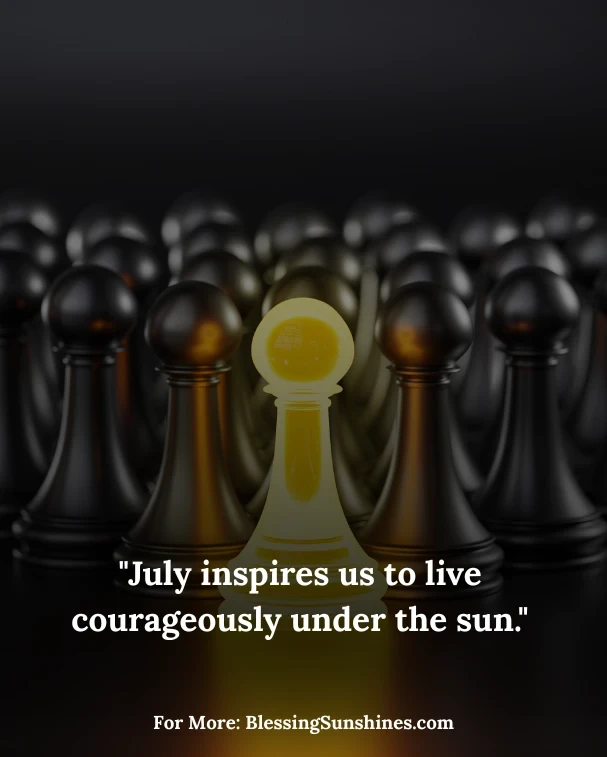 Inspirational July Quotes