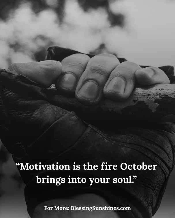 October Motivational Quotes