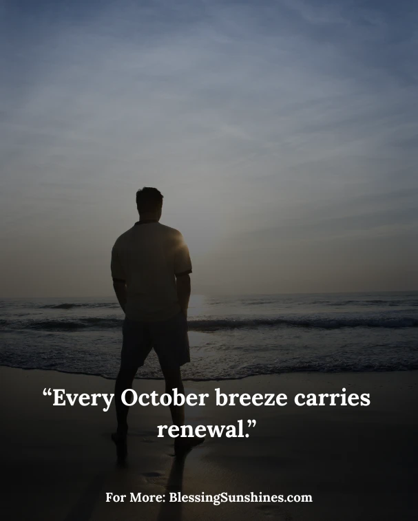 October Quotes About Energy & Renewal