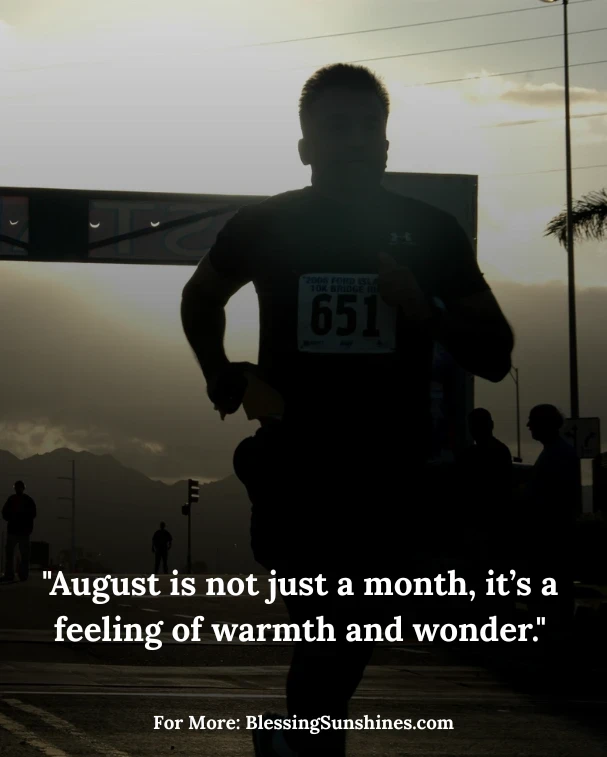 Quotes About August