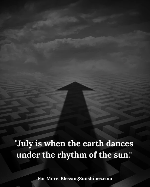 Quotes About July