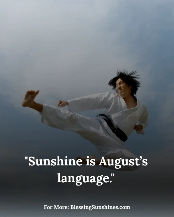 Short August Quotes