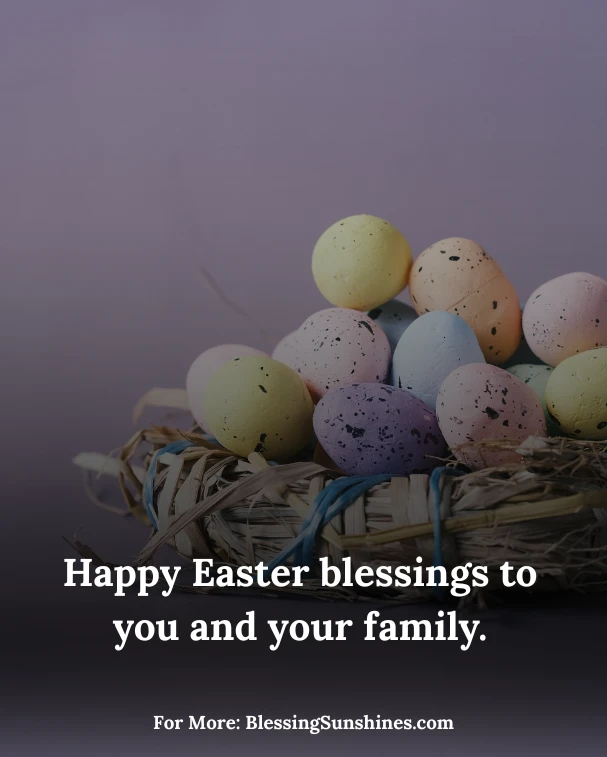 Beautiful Easter Blessings