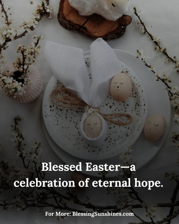 Easter Blessings Quotes