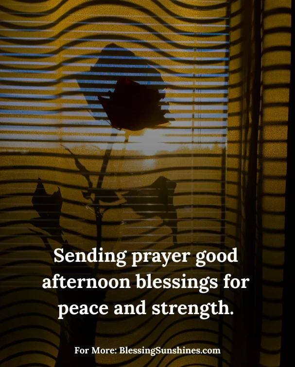 Afternoon Blessings
