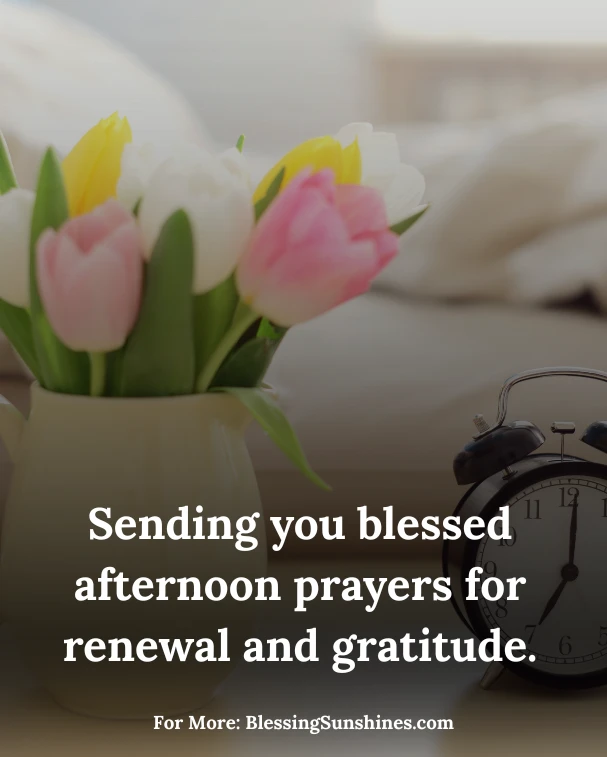 Afternoon Blessings