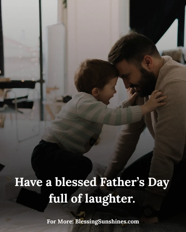Have a Blessed Father’s Day