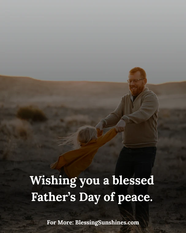 Have a Blessed Father’s Day