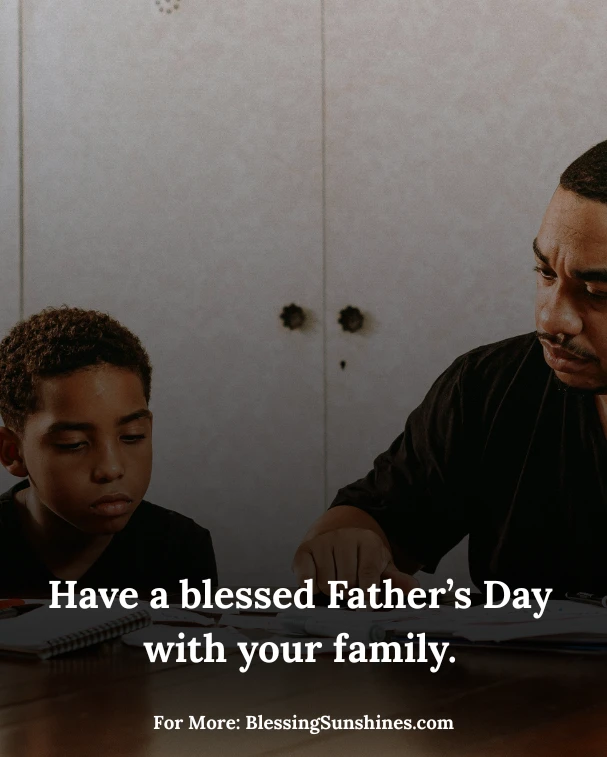 Have a Blessed Father’s Day
