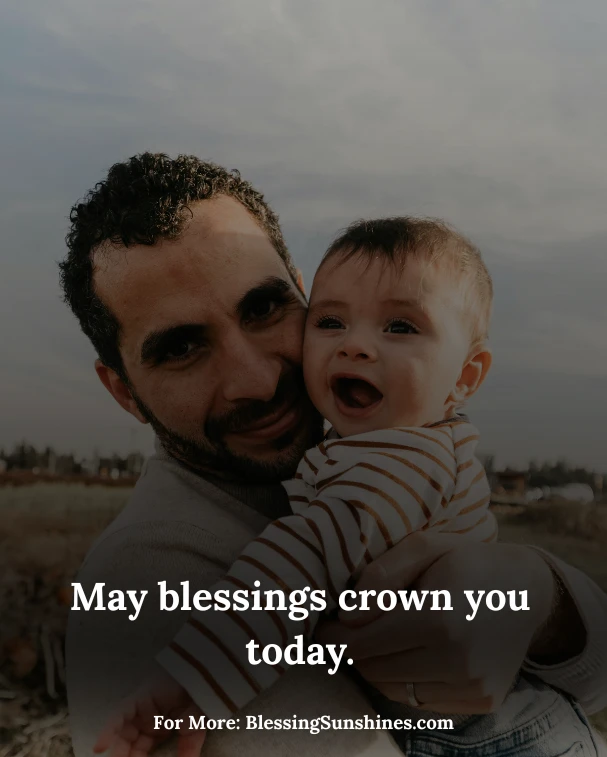 Have a Blessed Father’s Day