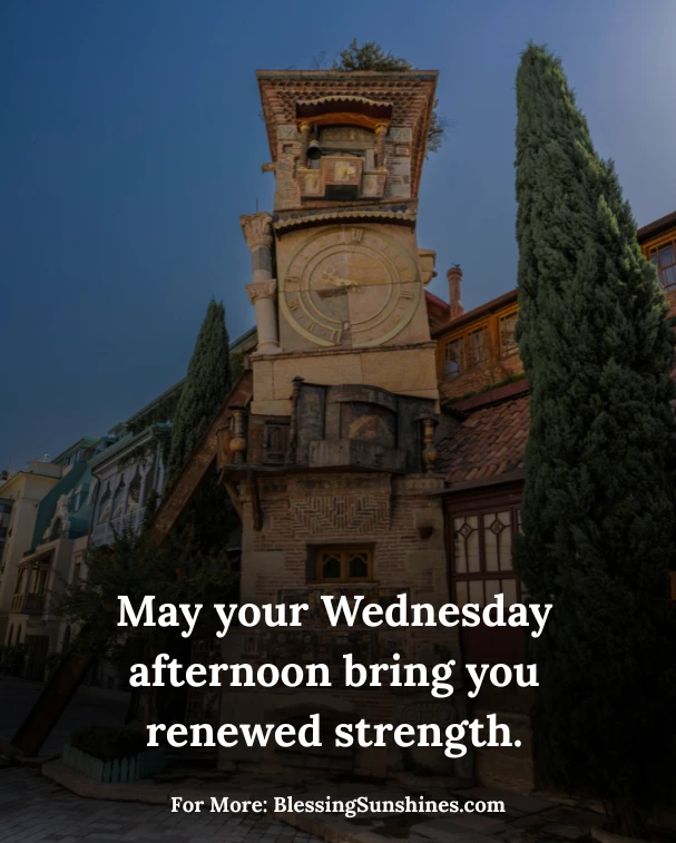 Midweek Wednesday Afternoon Blessings