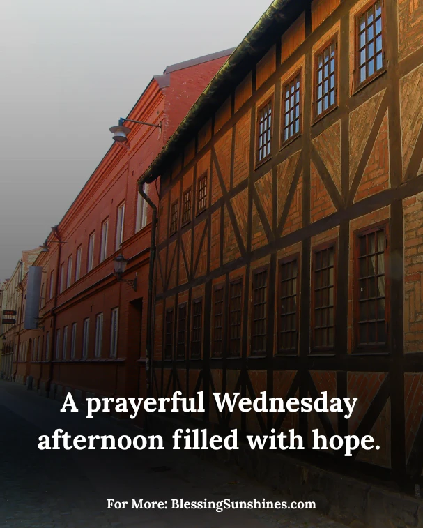 Wednesday Afternoon Blessings