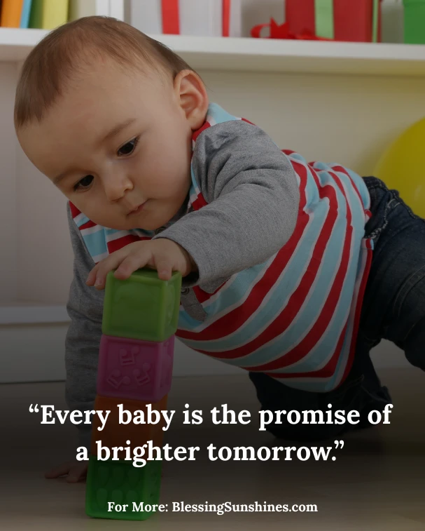 Baby Quotes, “In the eyes of a baby you can read hope.”