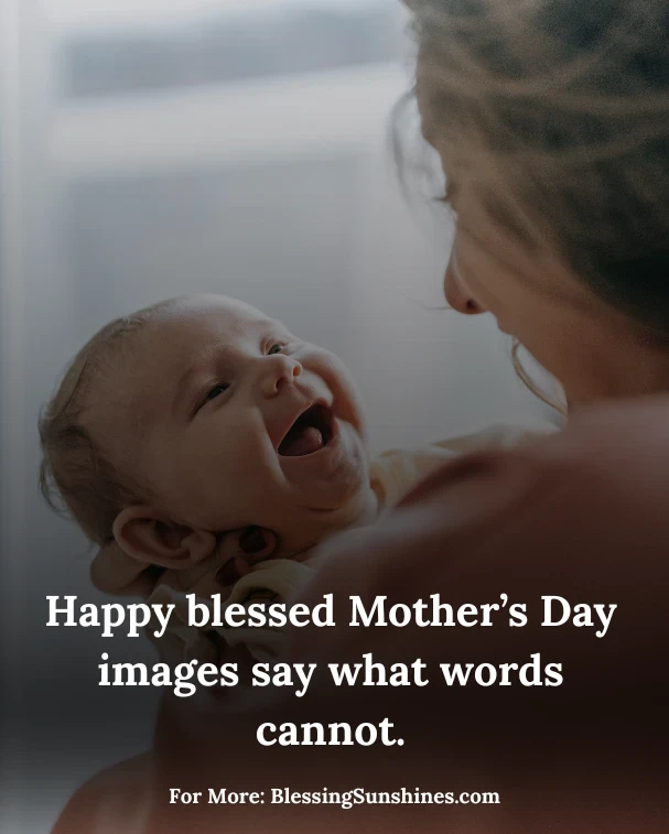 Blessed Mother’s Day Images & Quotes for Sharing