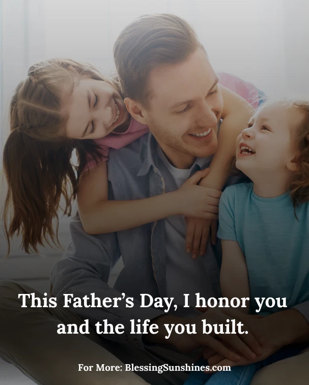 Fathers Day Quotes For Father, Father, your legacy is love passed down through generations.
