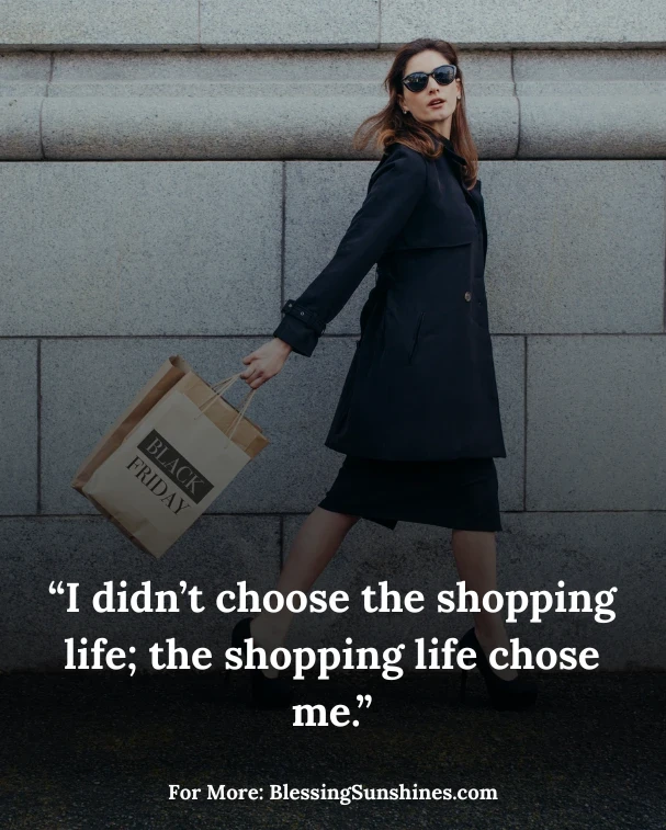 Funny & Relatable Black Friday Shopping Quotes