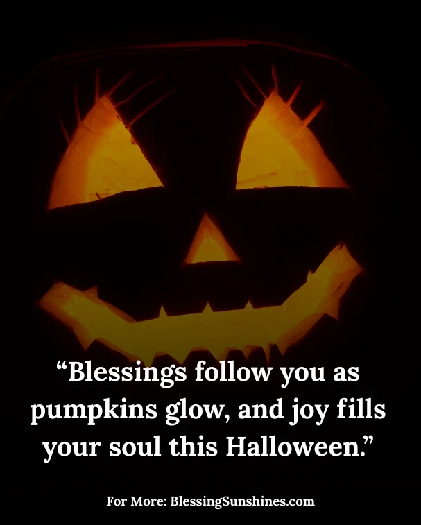 Halloween Blessings & Sayings
