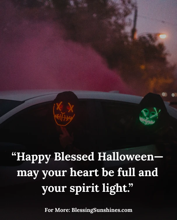 Halloween Blessings & Sayings