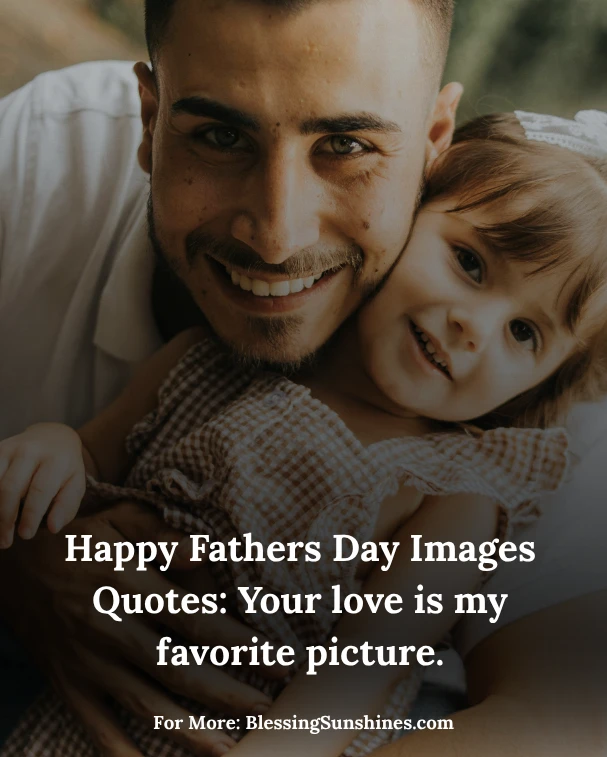 Happy Fathers Day Images Quotes , Happy Father’s Day — caption this love.