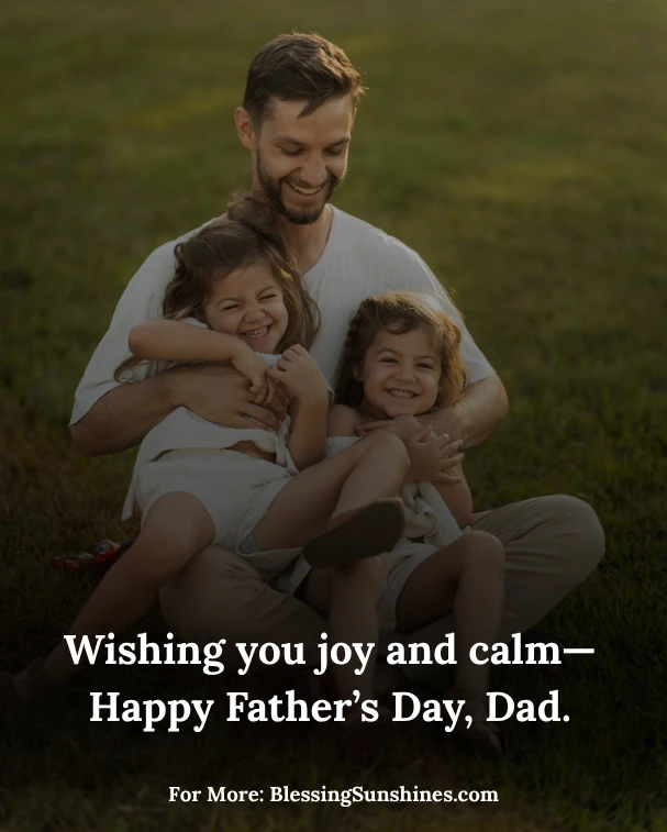 Happy Fathers Day Quotes Dad, Dad, your kindness echoes through generations—Happy Father’s Day.