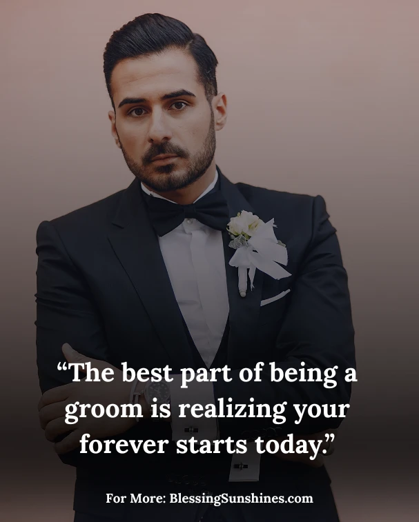 Heartfelt Groom Quotes About Love & Life Together