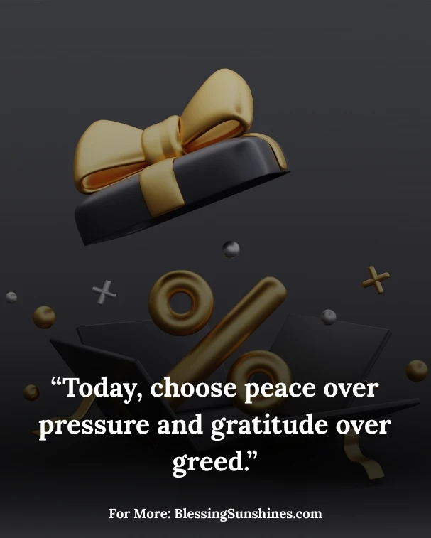 Inspirational Black Friday Quotes for a Thankful Heart: “Spend love, save peace, and share blessings.”