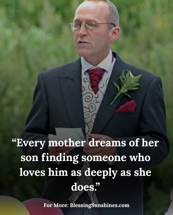 Inspiring Quotes for Mother of the Groom Speech, c