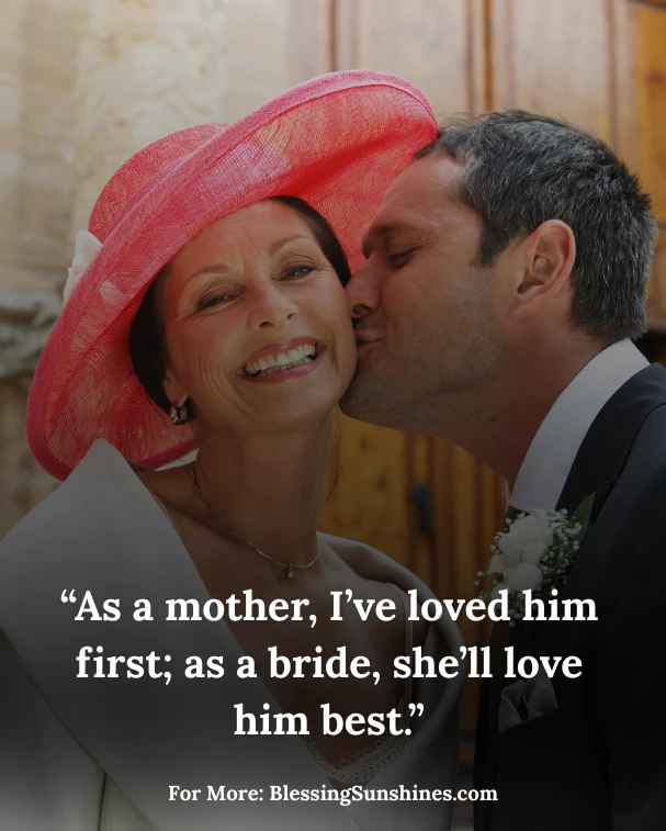 Inspiring Quotes for Mother of the Groom Speech,c