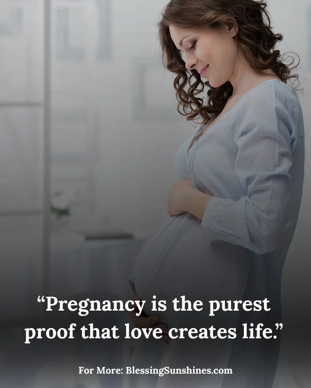 Inspiring Quotes of a Pregnant Woman