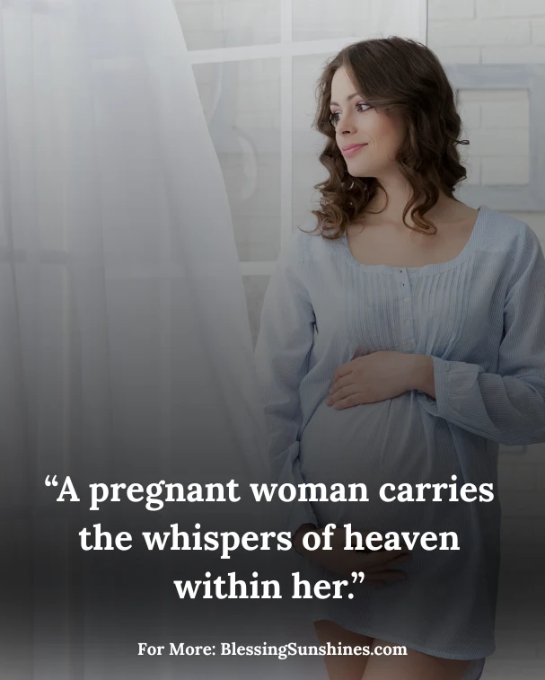 Inspiring Quotes of a Pregnant Woman