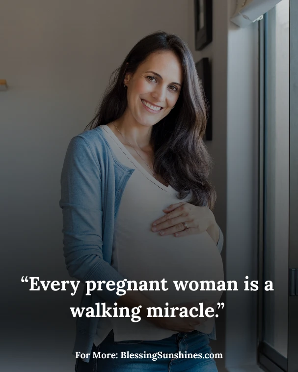 Inspiring Quotes of a Pregnant Woman
