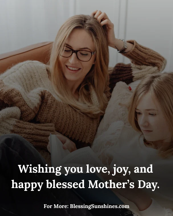 Short & Beautiful Happy Mother’s Day Blessings for Social Media