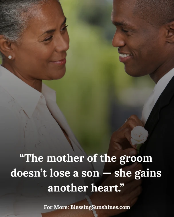Touching Mother of the Groom Quotes, b