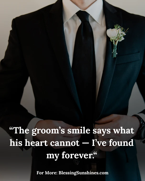 Wedding Quotes for Groom to Celebrate His Big Day