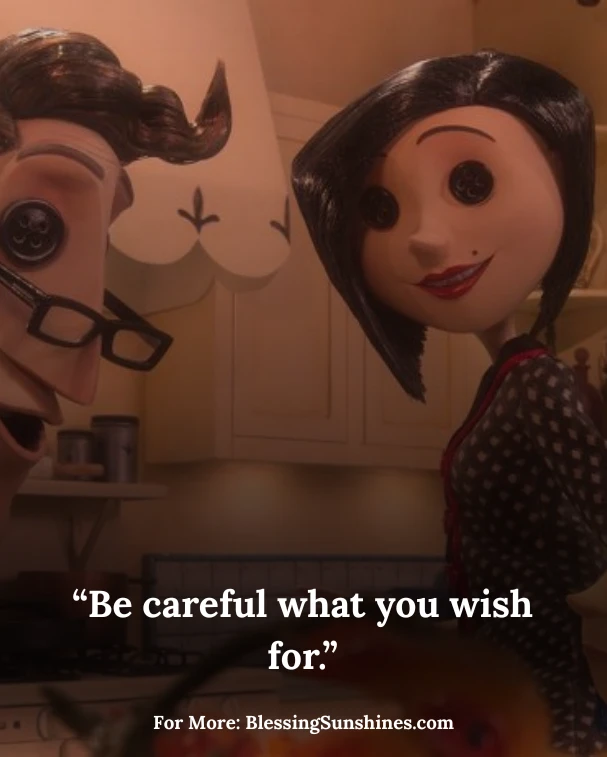 Famous Coraline Movie Quotes