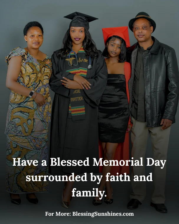 Happy Memorial Day Blessings, Thank God for every soldier who gave their all for our nation.