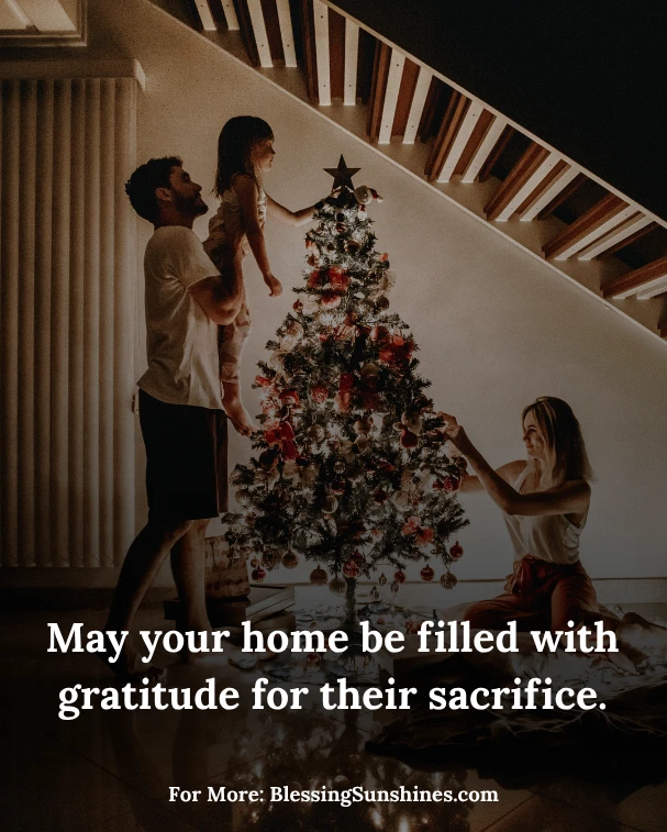 Memorial Day Blessings for Families, May heaven bless the hearts that still remember and cherish them.