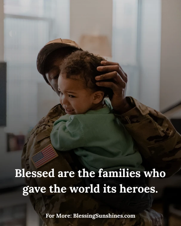 Memorial Day Blessings for Soldiers’ Families, The Lord blesses those who remember with love.