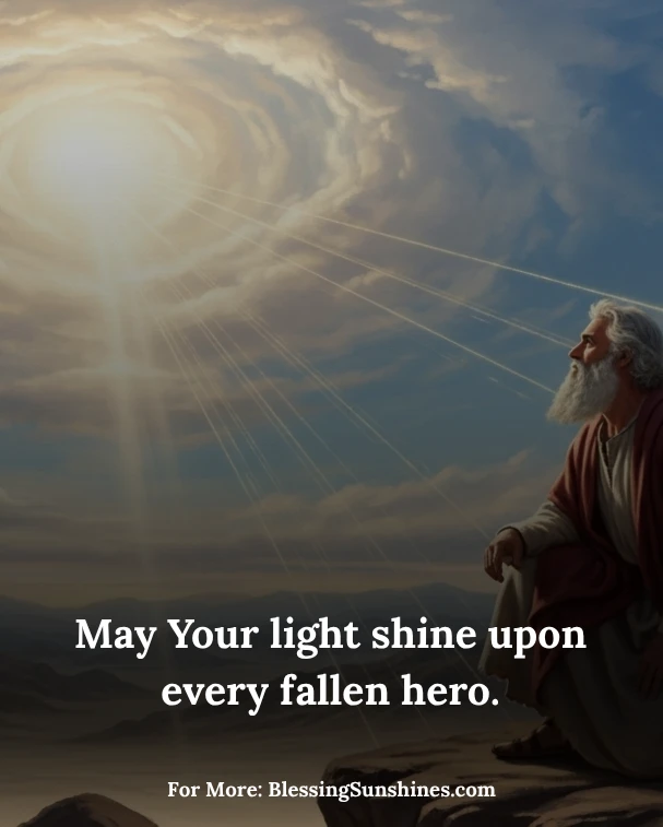 Memorial Day Prayers of Gratitude, Thank You, God, for the precious gift of freedom bought with courage.