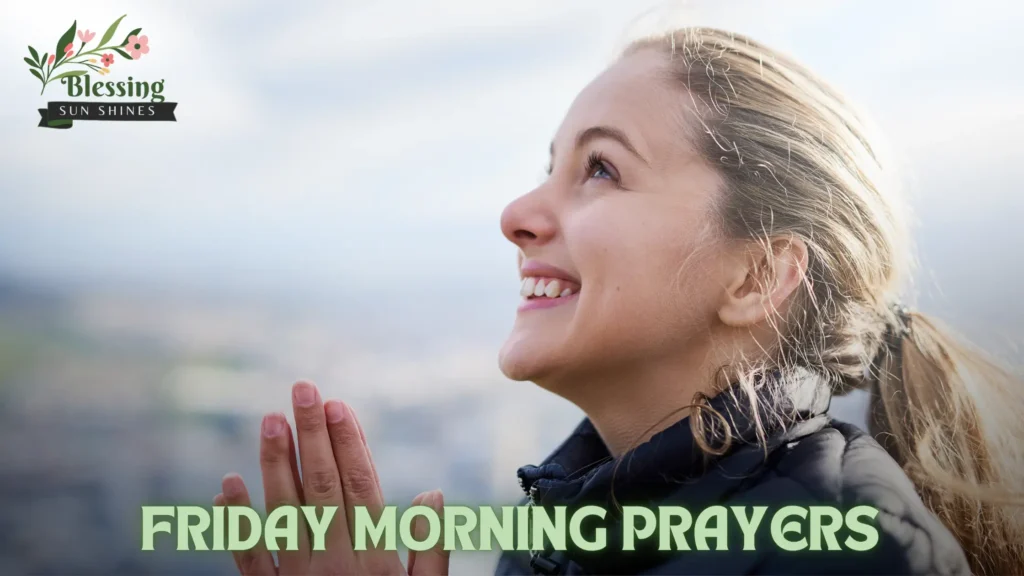 Friday Morning Prayers