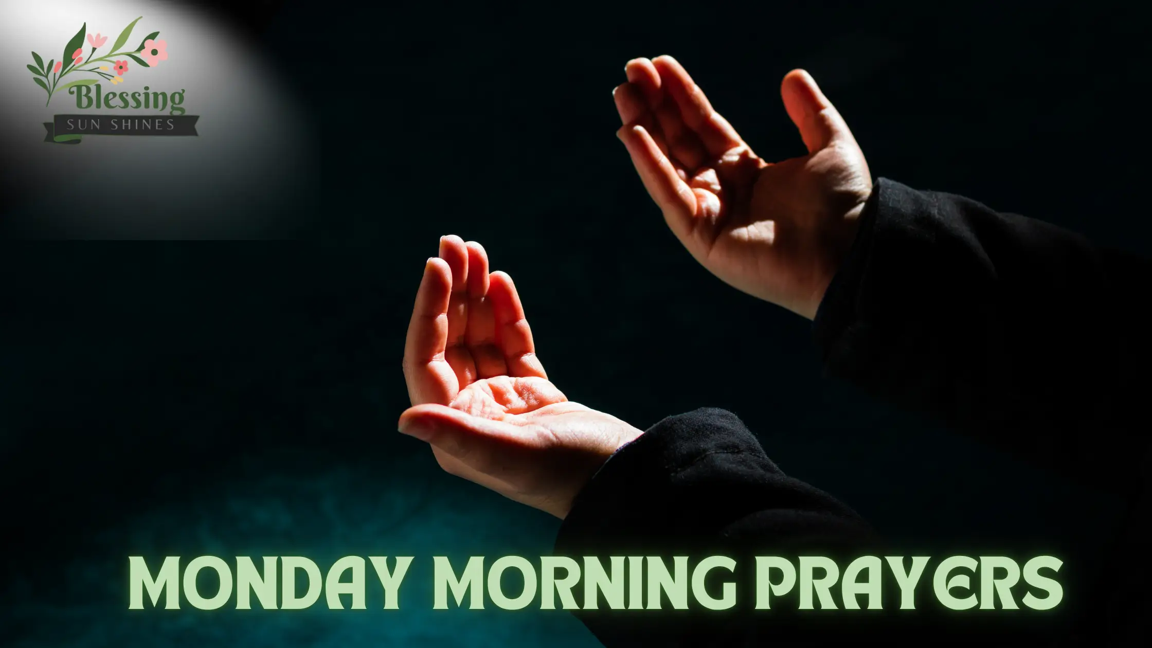 Monday Morning Prayers