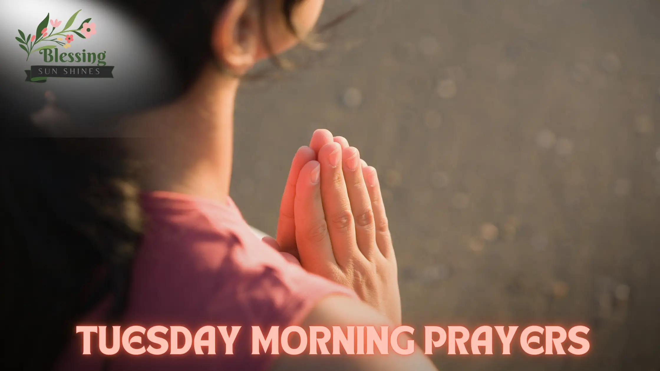 Tuesday Morning Prayers