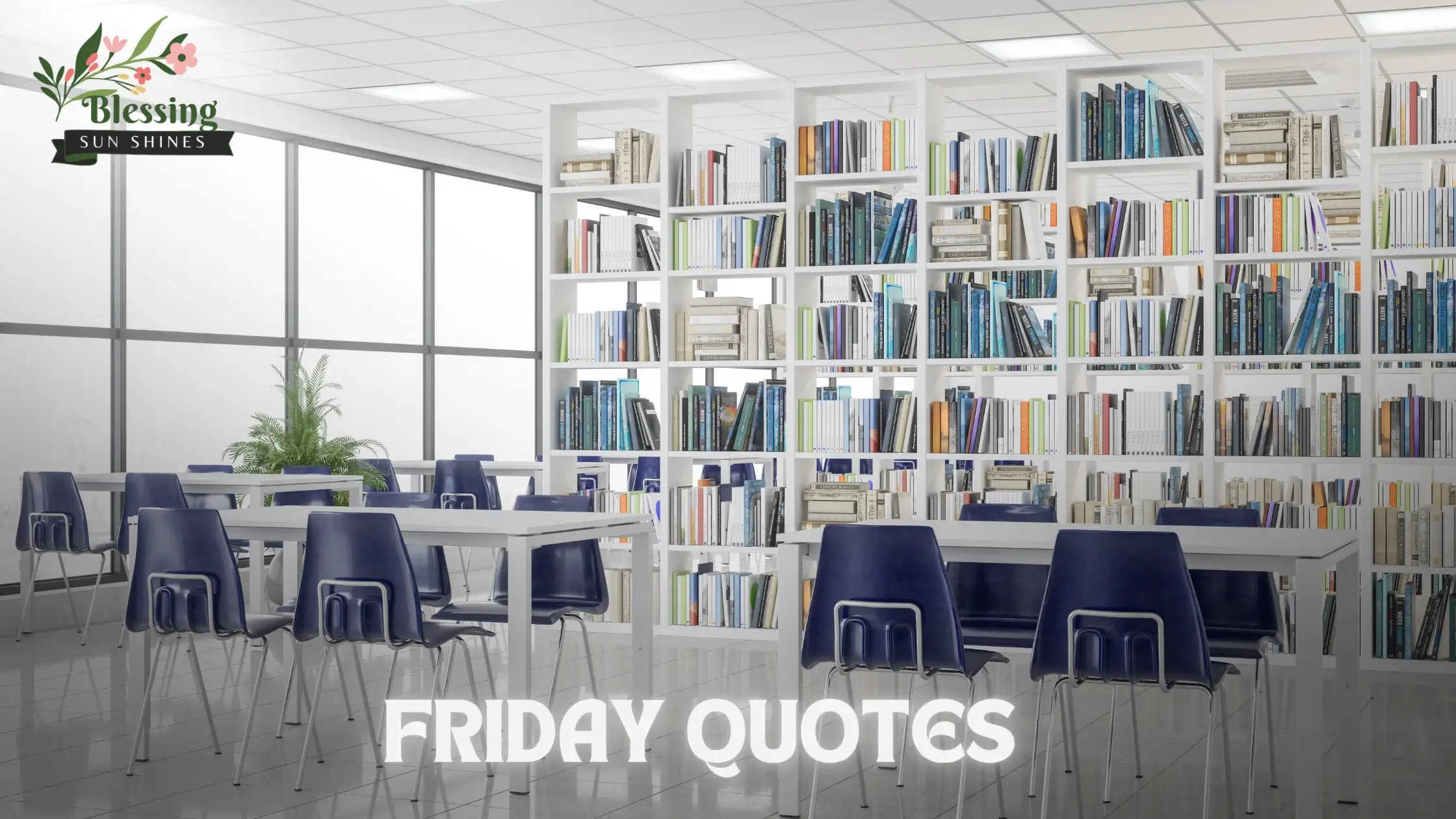 Friday Quotes