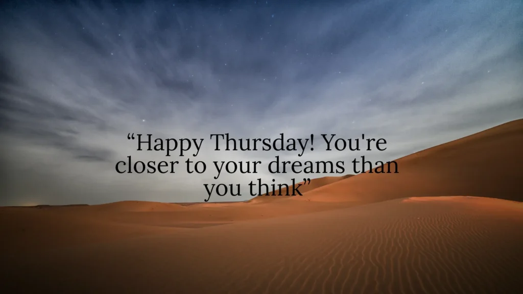 Motivational Happy Thursday Quotes