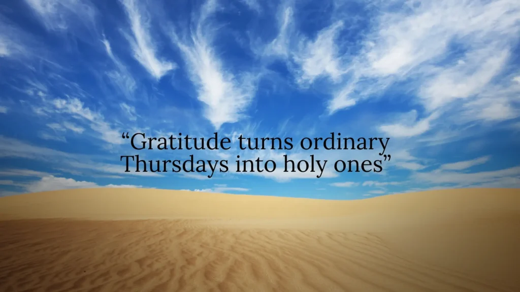 Thankful Thursday Quotes