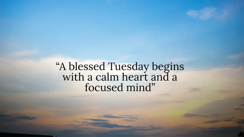 Tuesday Morning Quotes