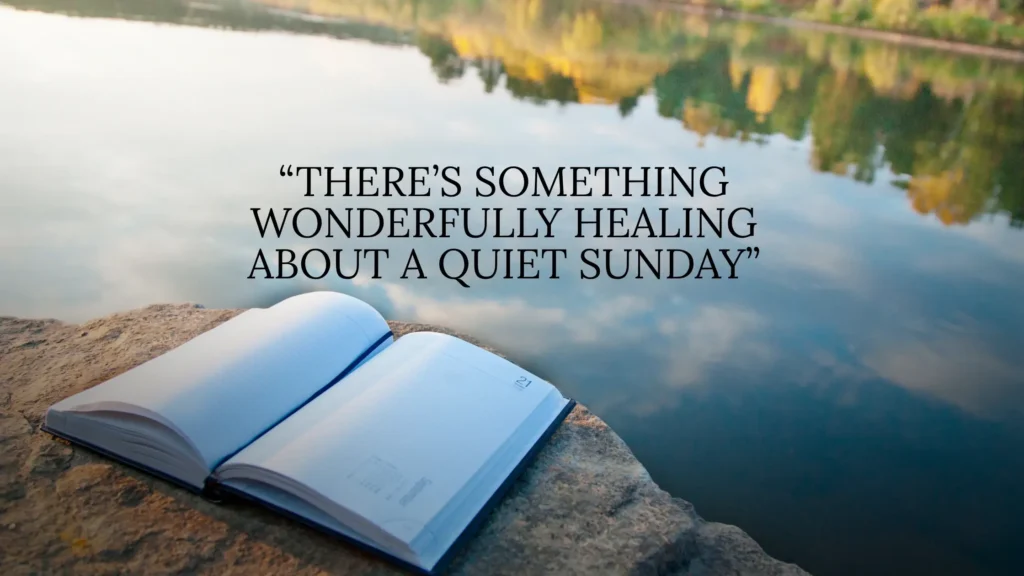 Wonderful Sunday Quotes